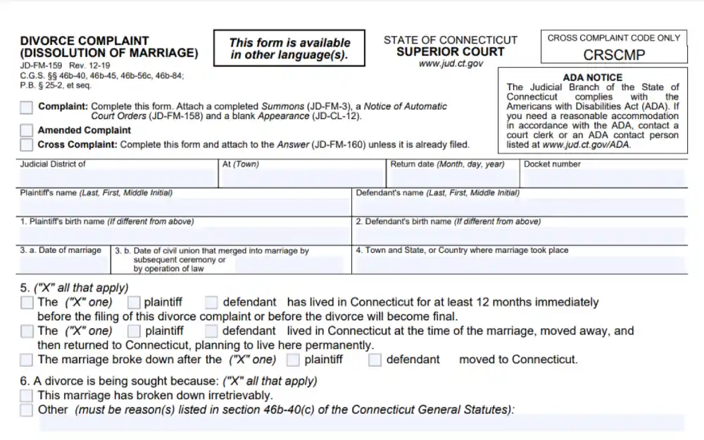 A screenshot of a divorce complaint form that requires filling out some information such as judicial district, town, state, country, return date, docket number, plaintiff's, defendant's, and plaintiff's birth name, date of marriage and other information from the State of Connecticut Superior Court.