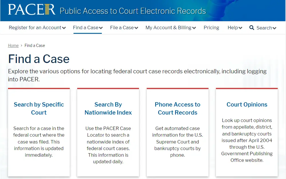 Screenshot of the court case locator tools provided by the Administrative Office of the U.S. Courts through their Public Access to Court Electronic Records (PACER) service, with options to find court cases by specific court, national index, and phone access or search court opinions.