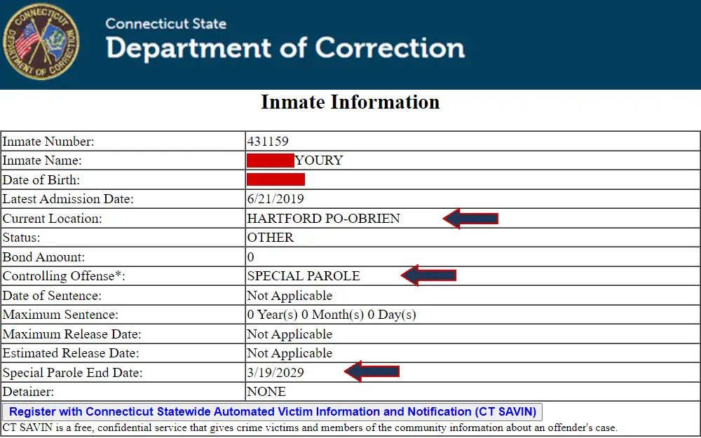 Screenshot of an inmate information from Connecticut Department of Correction displaying the following details from top to bottom: inmate number, name, birthday, latest admission date, current location, status, bond amount, controlling offense, date of sentence, maximum sentence, maximum release date, estimated release date, special parole end date, and detainer, followed by a link directing to the registration for the Connecticut Statewide Automated Victim Information and Notification (CT SAVIN) and a short description about the service.